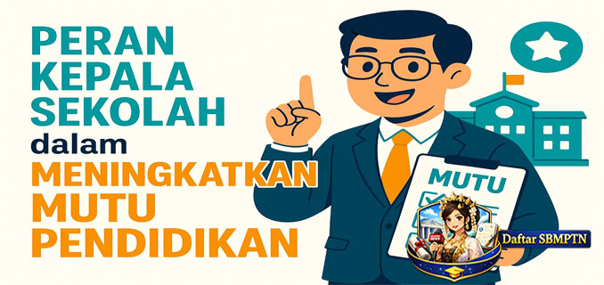 The Principal Determines the Direction of Educational Quality